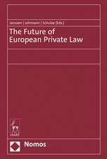 The Future of European Private Law