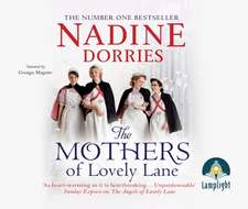 The Mothers of Lovely Lane: Lovely Lane, Book 3