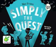 Evans, M: Simply The Quest