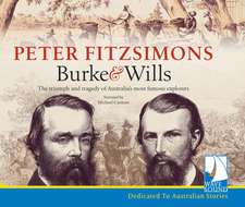 FitzSimons, P: Burke & Wills