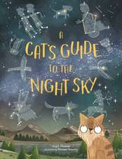 Atkinson, S: Cat's Guide to the Night Sky