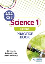 AQA Key Stage 3 Science 1 'Extend' Practice Bk