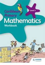 Caribbean Primary Mathematics Workbook 3