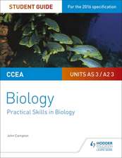 CCEA AS/A2 Biology Student Guide: Unit 3 Practical Skills in Biology