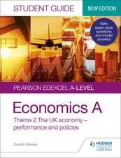 Pearson Edexcel A-level Economics A Student Guide: Theme 2 The UK economy - performance and policies (new edition)