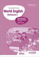 Cambr. Primary World English: Workb. Stage 2