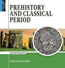 Prehistory and Classical Period