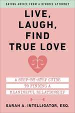 Live, Laugh, Find True Love