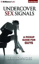 Undercover Sex Signals