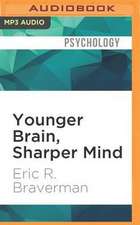 Younger Brain, Sharper Mind