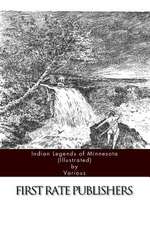 Indian Legends of Minnesota (Illustrated)