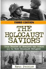 The Holocaust Saviors