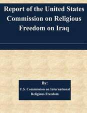 Report of the United States Commission on Religious Freedom on Iraq