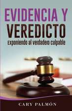 Evidencia y Veredicto