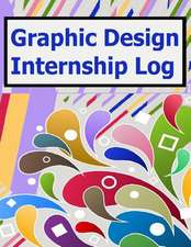 Graphic Design Internship Log