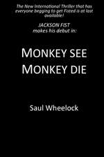 Monkey See, Monkey Die