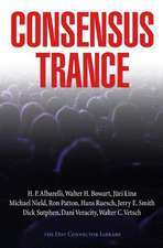 Consensus Trance