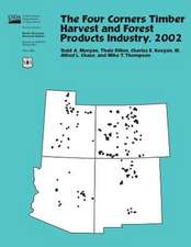 The Four Corners Timber Harvest and Forest Products Industry, 2002