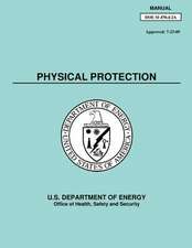 Physical Protection Manual