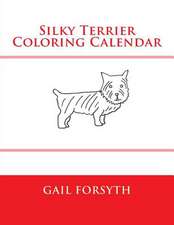 Silky Terrier Coloring Calendar