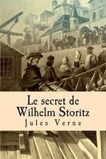 Le Secret de Wilhelm Storitz