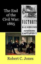 The End of the Civil War