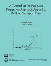 A Tutorial on the Piecewise Regression Approach Applied to Bedload Transport Data