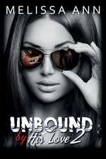 Unbound by His Love 2