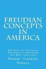 Freudian Concepts in America