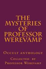 The Mysteries of Professor Werevamp