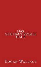 Das Geheimnisvolle Haus