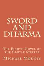 Sword and Dharma