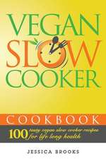 Vegan Slow Cooker Cookbook