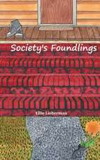 Society's Foundlings