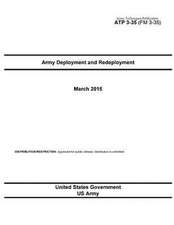 Army Techniques Publication Atp 3-35 (FM 3-35) Army Deployment and Redeployment March 2015