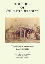 The Book of the Chishti Sufi Poets