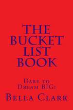 The Bucket List Book