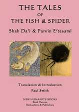 The Tales of the Fish & Spider