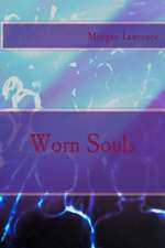 Worn Souls