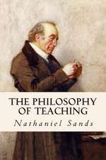 The Philosophy of Teaching