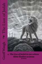 The Lion of Judah (7) the Lion of Judah in One Volume