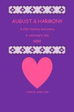 August & Harmony