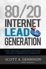 80/20 Internet Lead Generation