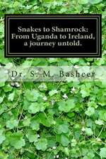 Snakes to Shamrock