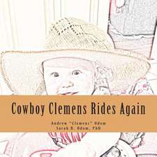 Cowboy Clemens Rides Again