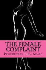 The Female Complaint