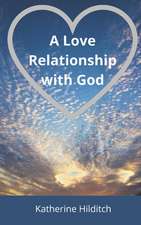 A Love Relationship with God