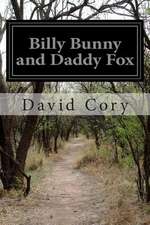 Billy Bunny and Daddy Fox