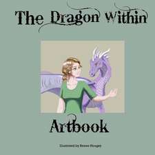 The Dragon Within Artbook