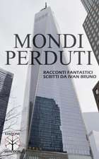 Mondi Perduti